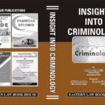 INSIGHT INTO CRIMINOLOGY|جرمیات کا تفصیلی جائزہ