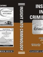 INSIGHT INTO CRIMINOLOGY|جرمیات کا تفصیلی جائزہ