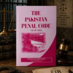 THE PAKISTAN PENAL CODE(XLV) OF 1860 BARE ACT |تعزیرات پاکستان 1860 یہ