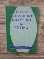 OFFICE PROCEDURE DRAFTING & NOTING