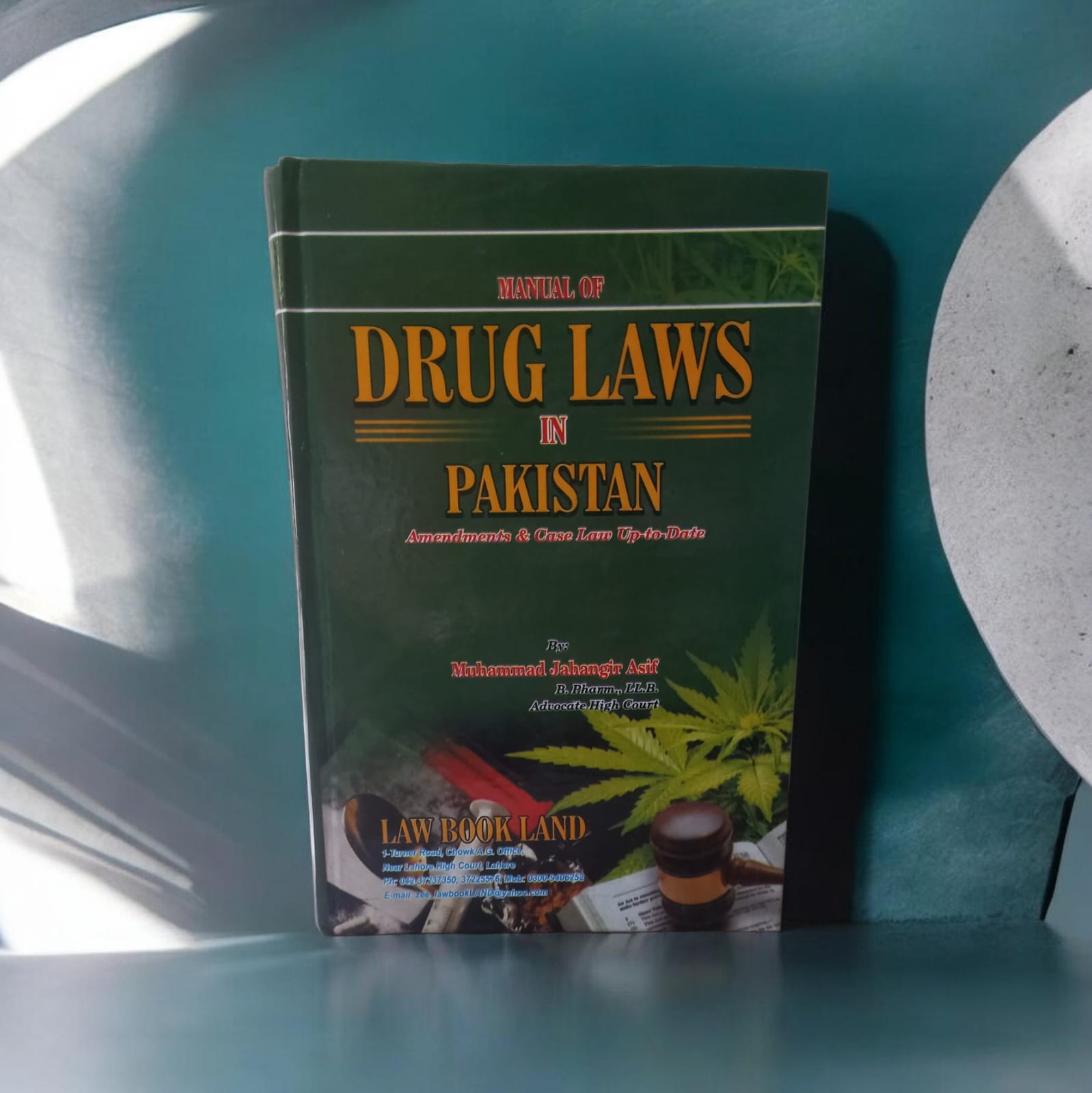 MANUAL OF DRUG LAWS IN PAKISTAN