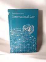 INTRODUCTION TO INTERNATIONAL LAW J.G.Strake QC