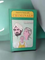 FACE TO FACE CRIMINALS
