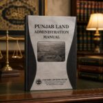 PUNJAB LAW ADMINISTRATION MANUAL