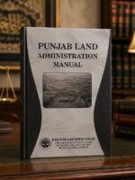PUNJAB LAW ADMINISTRATION MANUAL
