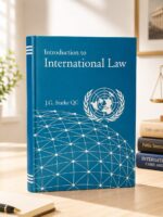 INTRODUCTION TO INTERNATIONAL LAW J.G.Strake QC