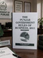 THE PUNJAB GOVERNMENT RULES OF BUSINESS,2011.