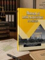 MANUAL Of LAND ACQUISTION IN PAKISTAN