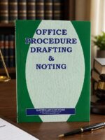 OFFICE PROCEDURE DRAFTING & NOTING
