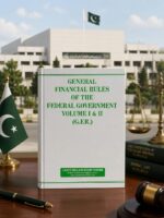 GENERAL FINANCIAL RULESOF THE FEDERAL GOVERNMENT VOLUME 1 & 2(G.F.R)